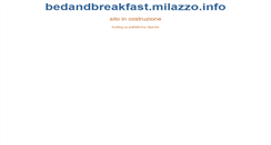 Desktop Screenshot of bedandbreakfast.milazzo.info